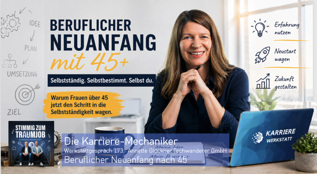 Beruflicher Neuanfang nach 45
