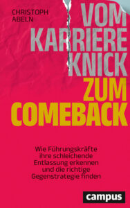 Cover: Vom Karriereknick zum Comeback