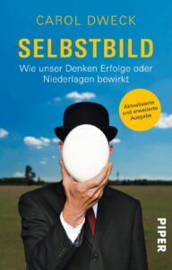 Cover: Selbstbild: Wie unser Denken Erfolge oder Niederlagen bewirkt